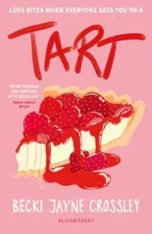 Tart : 'A heartwarming story, bursting with queer joy' - Simon James Green