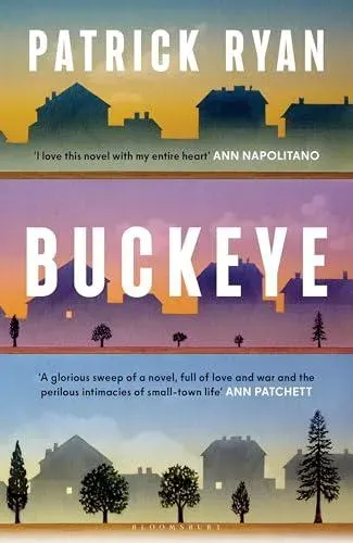 Buckeye : The international bestseller: 'It soars' Tom Hanks