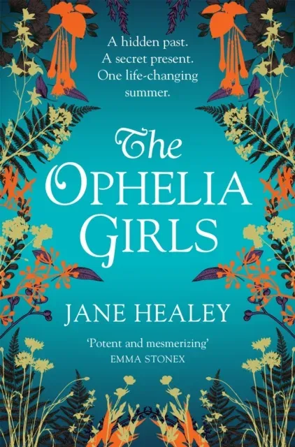 The Ophelia Girls : An Immersive, Intoxicating Read
