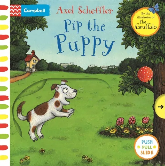 Pip the Puppy : A Push, Pull, Slide Book