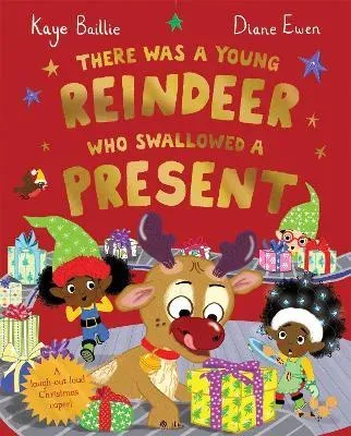 There Was a Young Reindeer Who Swallowed a Present