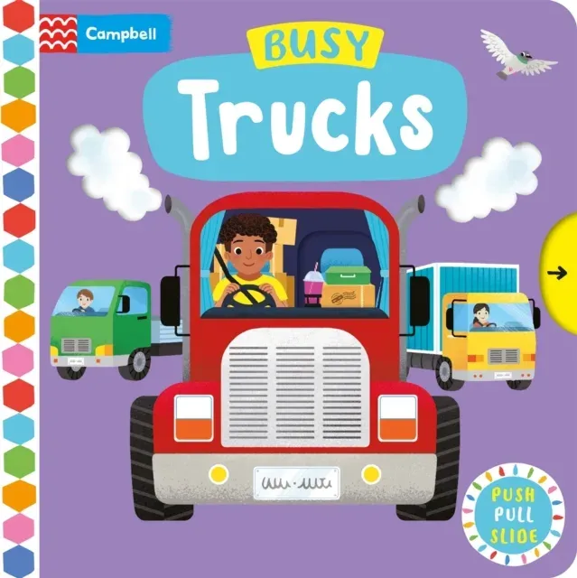Busy Trucks : A Push, Pull, Slide Book