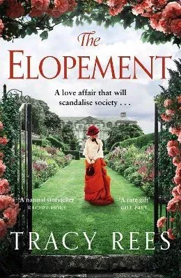 The Elopement : A Powerful, Uplifting Tale of Forbidden Love