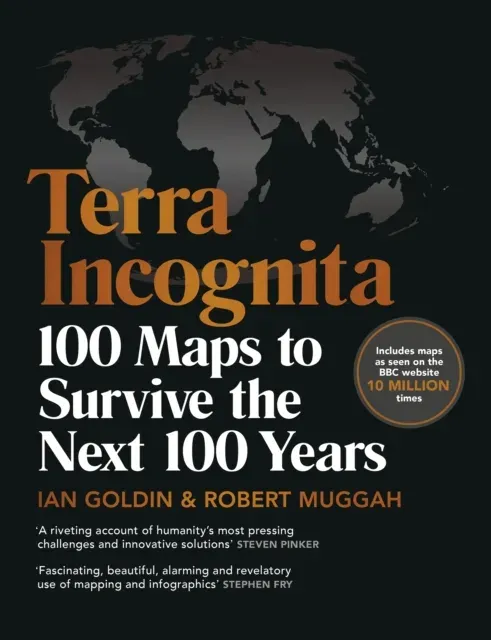 Terra Incognita : 100 Maps to Survive the Next 100 Years
