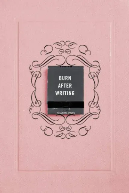 Burn After Writing