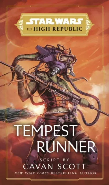 Star Wars: Tempest Runner : (The High Republic)