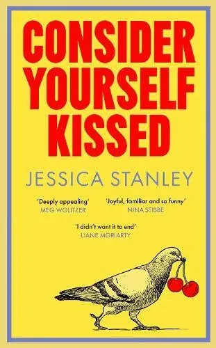Consider Yourself Kissed