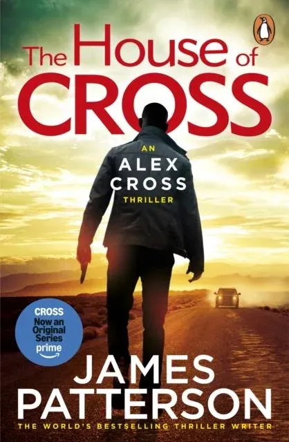 The House of Cross : (Alex Cross 32)