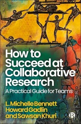 How to Succeed at Collaborative Research