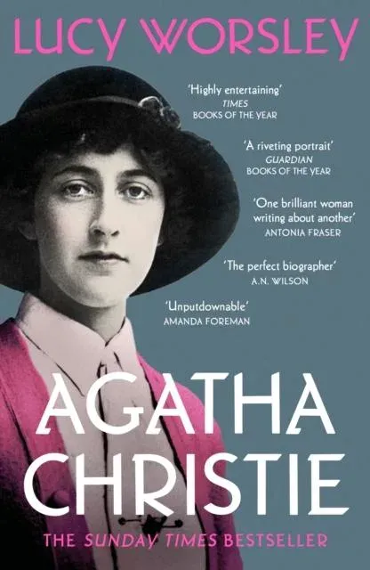 Agatha Christie : The Sunday Times bestselling biography of the legendary creator of Hercule Poirot and Miss Marple
