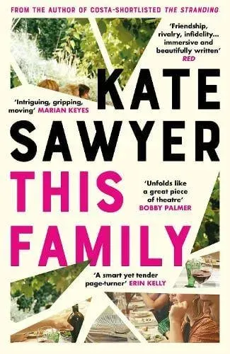This Family : A sweeping novel of families and secrets from the Costa-shortlisted author of The Stranding
