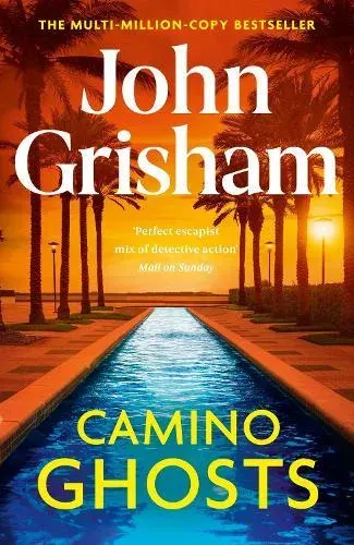 Camino Ghosts : The spine-tingling crime thriller from the number 1 Sunday Times bestselling author