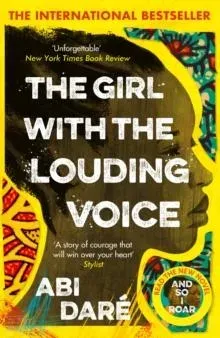 The Girl with the Louding Voice : The Bestselling Word of Mouth Hit That Will Win Over Your Heart