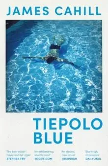 Tiepolo Blue : The smart, sexy read - set over a long hot summer