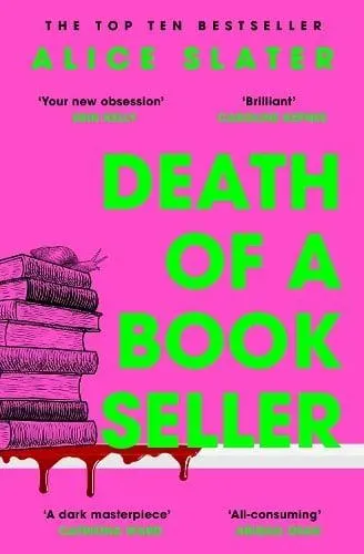 Death of a Bookseller : the instant Sunday Times bestseller and a deliciously dark thriller for booklovers everywhere!