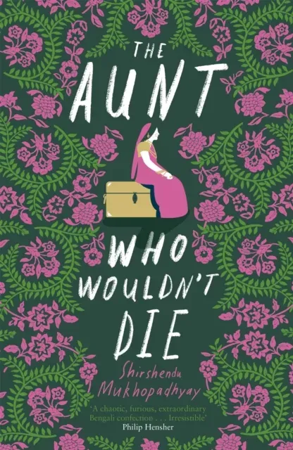 Aunt Who Wouldn't Die