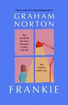 Frankie : The most courageous heroine you'll meet this year, from the Sunday Times bestselling author