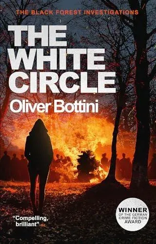 The White Circle : A Black Forest Investigation VI