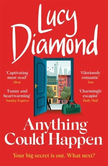 Anything Could Happen : Can dreams come true with a magical night in New York City? A heartwarming pageturner from the bestselling author