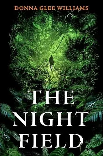 The Night Field : A magnificent and moving ecological fable