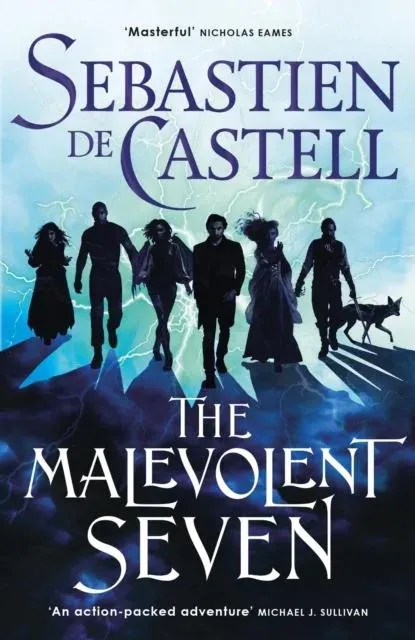 The Malevolent Seven : 'Terry Pratchett meets Deadpool' in this darkly funny fantasy