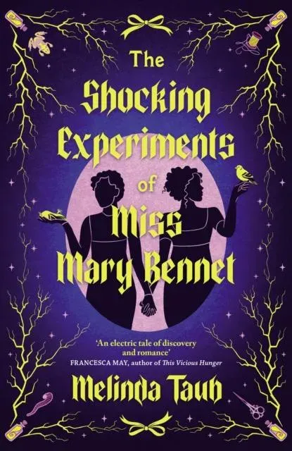 Shocking Experiments of Miss Mary Bennet