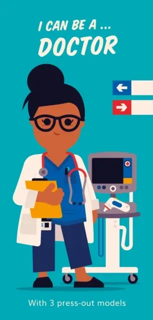 I Can Be A ... Doctor