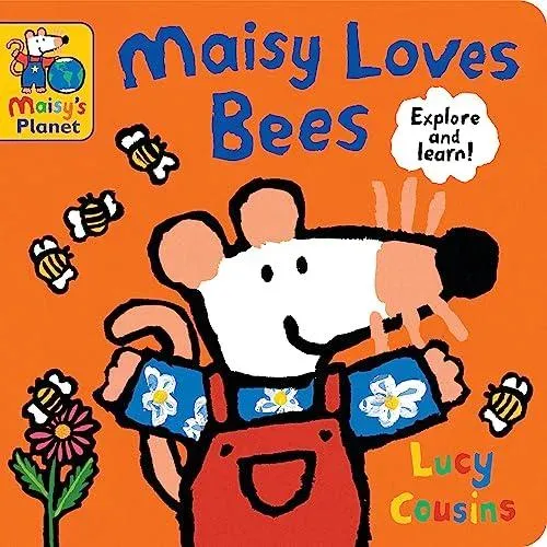 Maisy Loves Bees: A Maisy's Planet Book : A perfect gift to encourage outdoor exploring and screen-free fun for ages 1-4