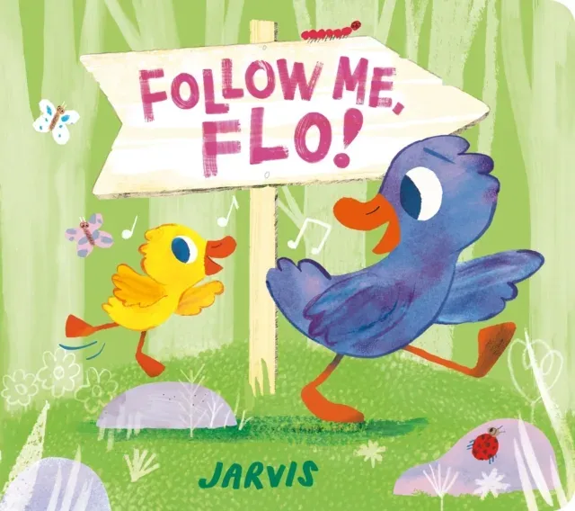 Follow Me, Flo! : A heartfelt tale about a mischievous little duckling and her Dad, guaranteed to get all young readers singing along