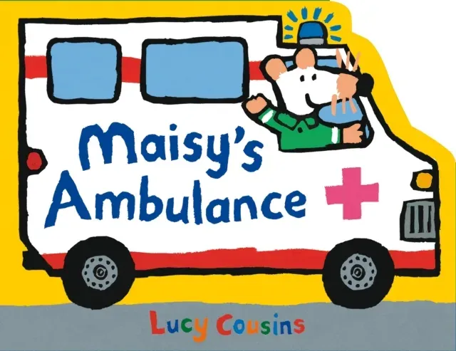 Maisy's Ambulance : A perfect gift for toddler vehicle fans - this chunky board book in the shape of an ambulance provides story time and play time in one!