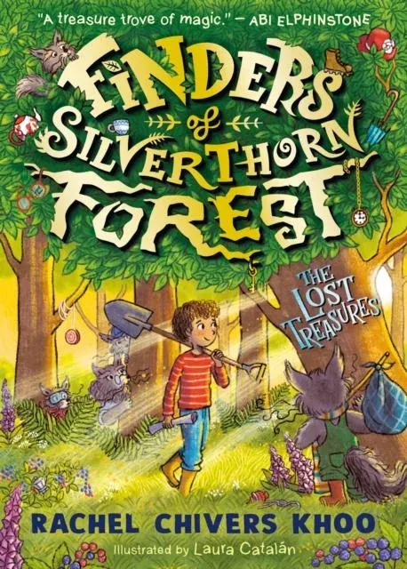 Finders of Silverthorn Forest: The Lost Treasures
