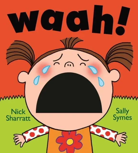 Waah!