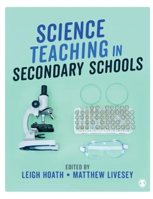 Science Teaching in Secondary Schools
