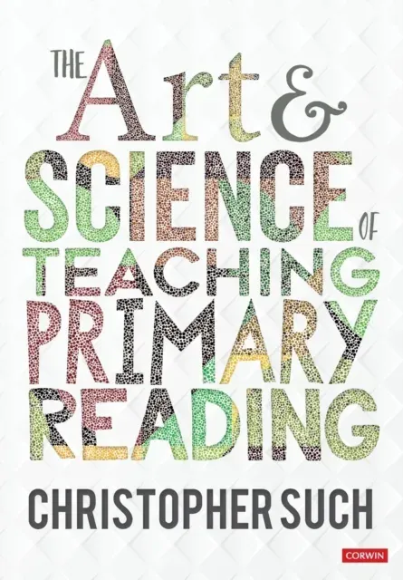Art and Science of Teaching Primary Reading