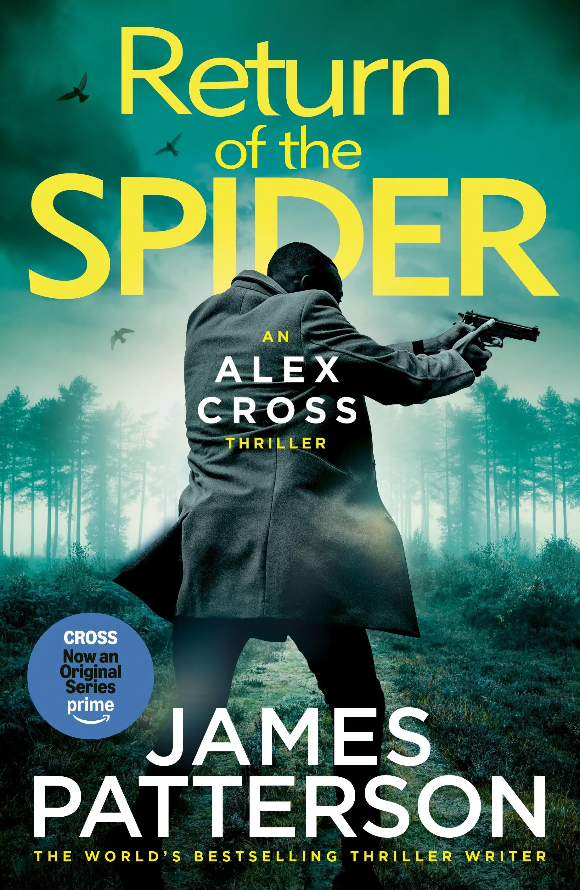 Return of the Spider : (Alex Cross 33)