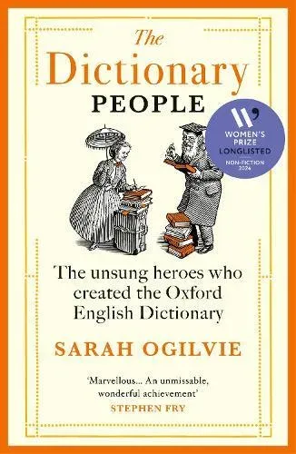 The Dictionary People : The unsung heroes who created the Oxford English Dictionary