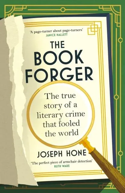 The Book Forger : The true story of a literary crime that fooled the world