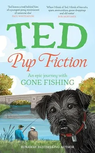 Pup Fiction : An epic journey with Gone Fishing