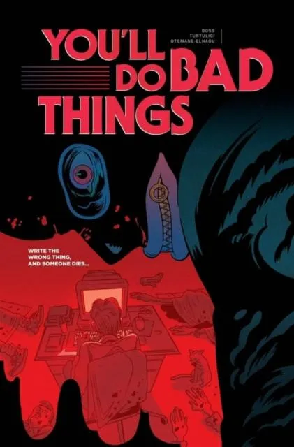 You'll Do Bad Things