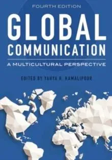 Global Communication : A Multicultural Perspective