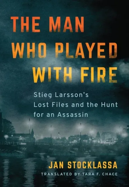 Man Who Played with Fire