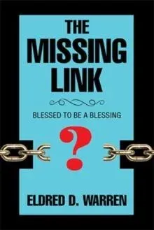 The Missing Link: Blessed to Be a Blessing