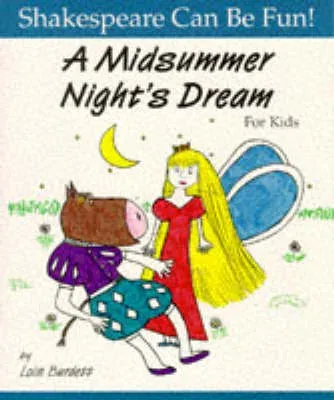 Midsummer Night's Dream for Kids