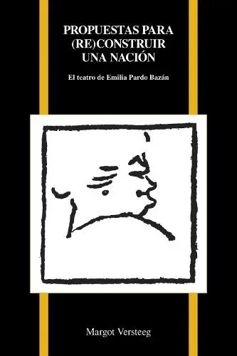 Propuestas Par (re)construir Una Nacion