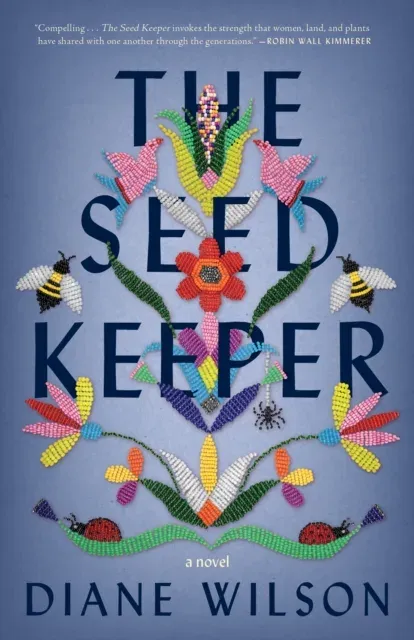 The Seed Keeper : A Novel
