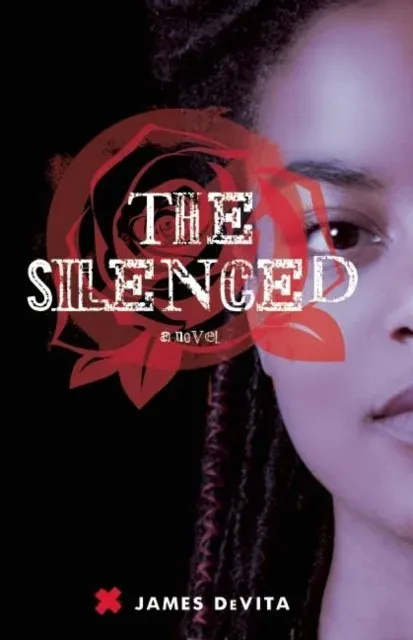 The Silenced : A Novel