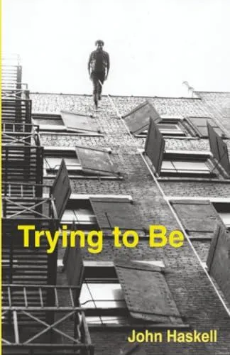 Trying to Be