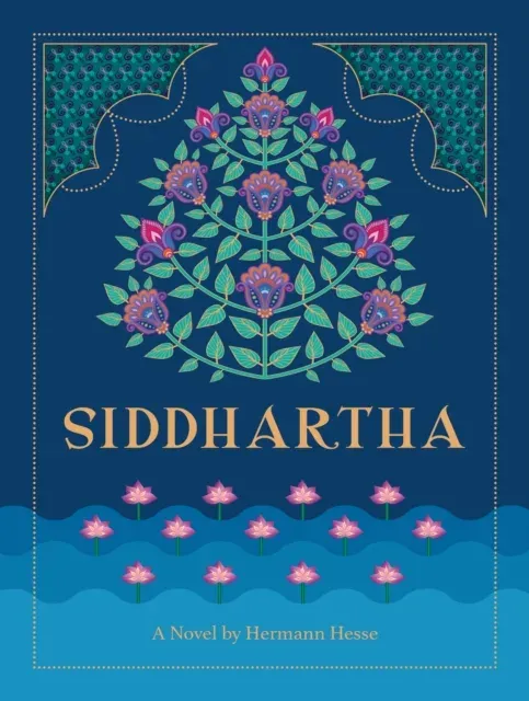 Siddhartha : A Novel by Hermann Hesse