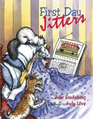 First Day Jitters