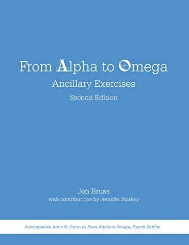 From Alpha to Omega: Ancillary Exercises